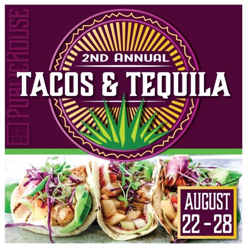 PublicHouse announces its 2nd Annual Tacos & Tequila Fest Monday ...